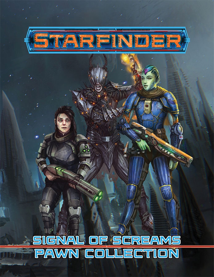 Starfinder Pawns: Signal of Screams